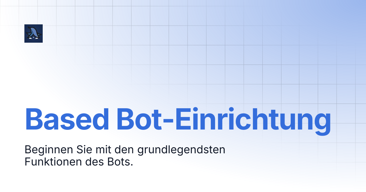 Based Bot-Einrichtung | Based Trading Bot
